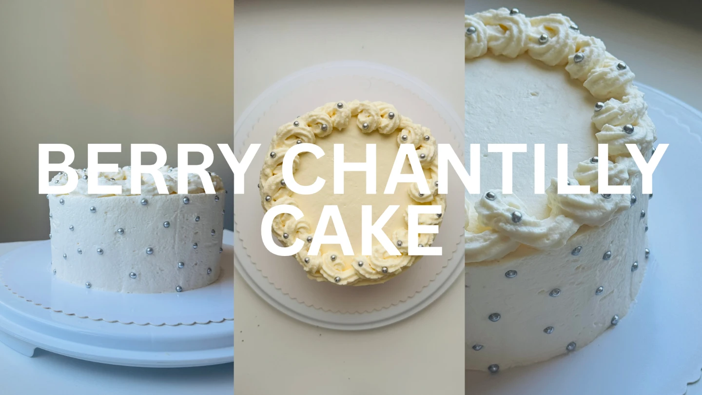 First Berry Chantilly Cake
